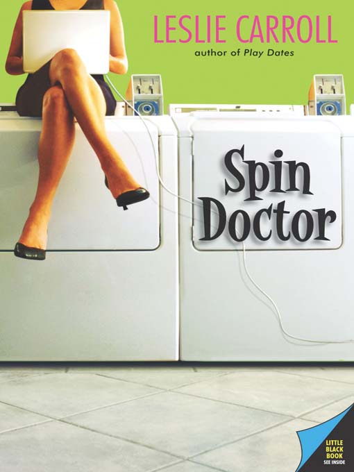 Title details for Spin Doctor by Leslie Carroll - Available